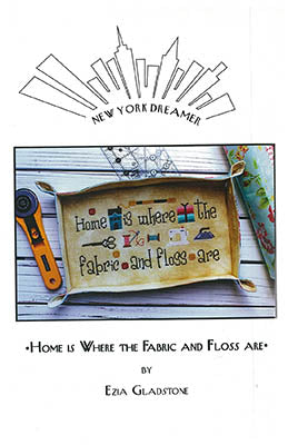 Home is Where the Fabric and Floss Are