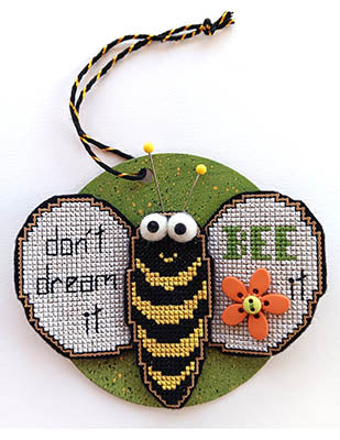 Don't Dream It, Bee It