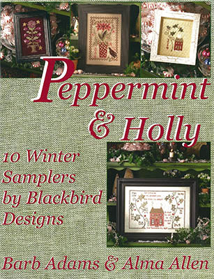 Peppermint and Holly (REPRINT)