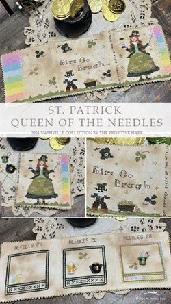 PREORDER - St. Patrick Queen of the Needles